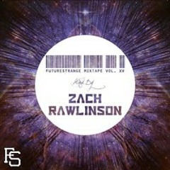 Future Strange Mixtape Vol. XV - Mixed by Zach Rawlinson