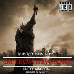 I'm From New York (Ft. Maliibu Miitch)