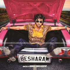 Tu Hai - Besharam