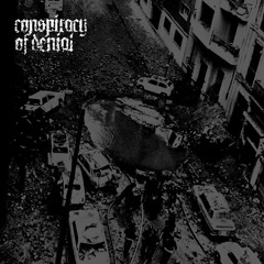Conspiracy of Denial - Sweet innocence