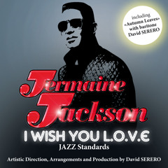 I WISH YOU LOVE - Jermaine Jackson