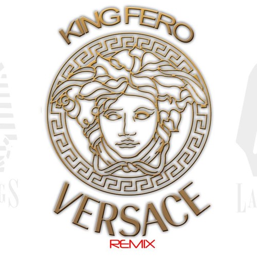 Stream King Fero - Versace REMIX (Drake - Migos Cover) MUSIC VIDEO OUT  SOON! by KingFero | Listen online for free on SoundCloud