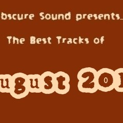 Obscure Sound - Best of August 2013