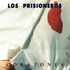 Cuentame Una Historia Original - Los prisioneros (Cover)