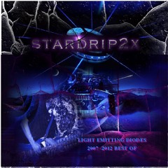STARDRIP2X  AS DRIPS OF LIGHT