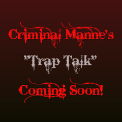 "Rollin" by Criminal Manne