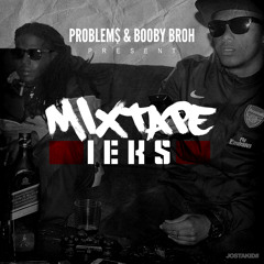 8.Problem$ ft.BoobyBroh & @KleineDax - Chillen in de Studio