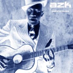 Walking Blues - Robert Johnson (_azk_ remix)