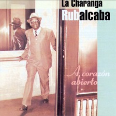 Charanga Rubalcaba - El Baile Del Suavito