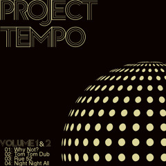 Project Tempo - All Night