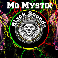 Mo Mystik - Black Sounds (Dubplate)