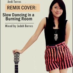 Remix Cover Slow Dancing In A Burning Room COVER. Beats by Judah