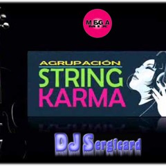 String Karma [Megamix] 2013