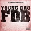 Young Dro Fdb Instrumental Official Mp3