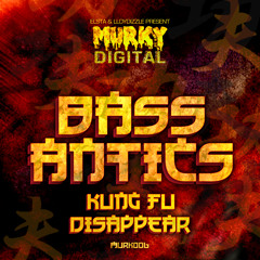 Bass Antics - Disappear (Murk-006) OUT NOW