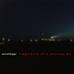 fragments of a journey #1