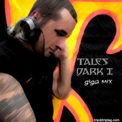 Vic Triplag - Tales Dark I (giga mix)