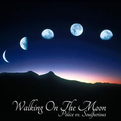 FREE DOWNLOAD - Police - Walking On The Moon - Felly Soulfurious Dubstep Remix