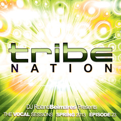 Tribe Nation The Vocal Sessions Spring 2013 V.23