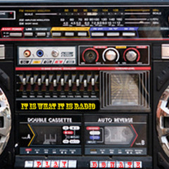 It Is What It Is Radio Podcast Episode 1 (feat. Mr. Dibbs & Dj Chinn Chilla)