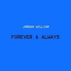 Forever & Always *Free Download*