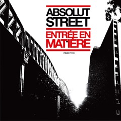 2011_ANRAYE /Akolyts & ABSOLUT STREET_"Inglorious"