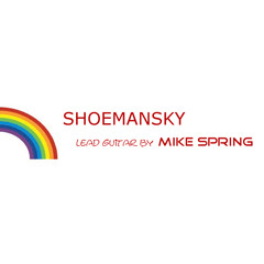 Call My Name - Shoemansky, lead guitar Mike Spring
