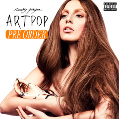 Artpop stuff