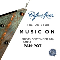Pan-Pot "Music On" warm-up at Cafe del Mar IBIZA 2013
