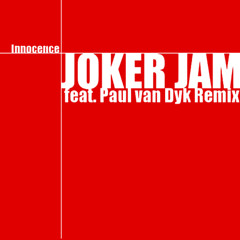 Joker Jam - Innocence (Original Mix)