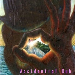 Accidential Dub - part 1 (slow)
