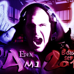 Dj Eden OmAmi - B - Day Set 2013