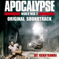 Apocalypse The Second World War OST - Farewell To Peace