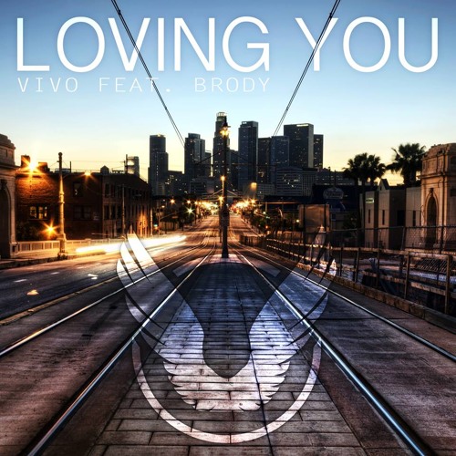 Vivo feat. Brody - Loving You (Original Mix)