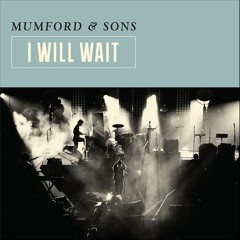 Mumford And Sons - I Will Wait (Live at Glastonbury 2013)