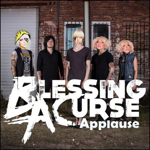 Blessing A Curse - Applause (Lady Gaga Cover)