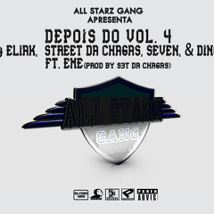 Depois Do Volume 4 Ft. EME by Eliak, Seven, Dinox