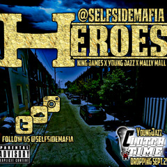 Heroes (#SELFSIDESUNDAYS)