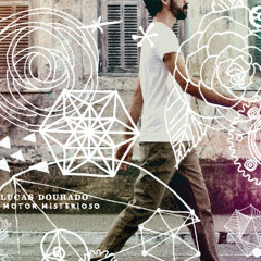 Lucas Dourado - Idas e Vindas