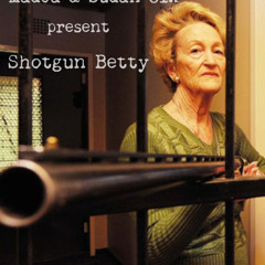 Shotgun Betty