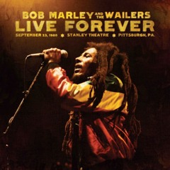 Bob Marley & The Wailers Live Forever CD1 Full