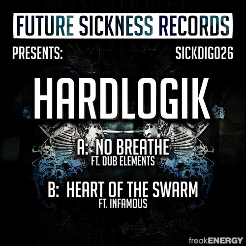 Hardlogik & Infamous - Heart of the Swarm (clip) [Future Sickness] OUT NOW !!