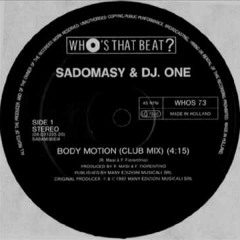 Sadomasy & DJ One - Body Motion