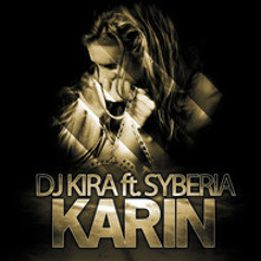 DJ Kira feat. Syberia - Karin (Tahaa Remix) 'Prewiev'