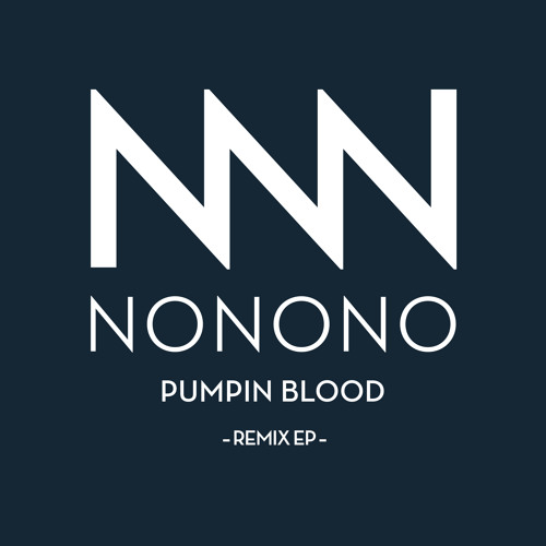 NONONO - Pumpin Blood (WEKEED remix)