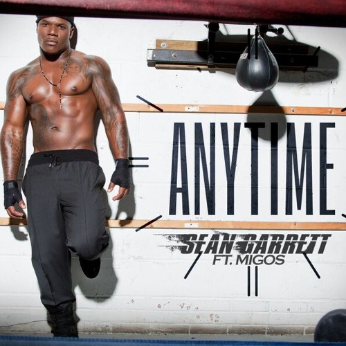 Sean Garrett ft Migos - Anytime