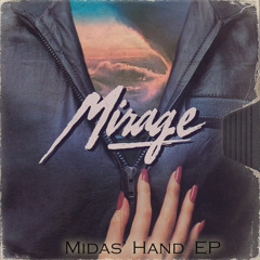 Mirage - Midas'Hand [Free Download]