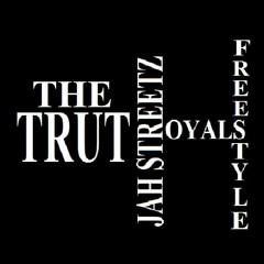 Jah Streetz - Royals Freestyle