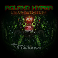 Roland Hyper - Devastator (Radio edit)