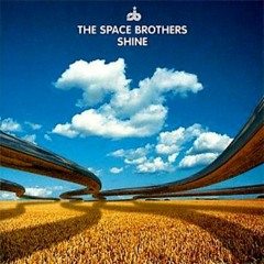 The Space Brothers - Shine (Roland Hyper remix edit)